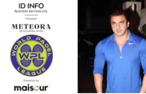 वर्ल्ड पैडल लीग : टीम पैंथर्स का मालिक बना सोहेल खान एंटरटेनमेंट